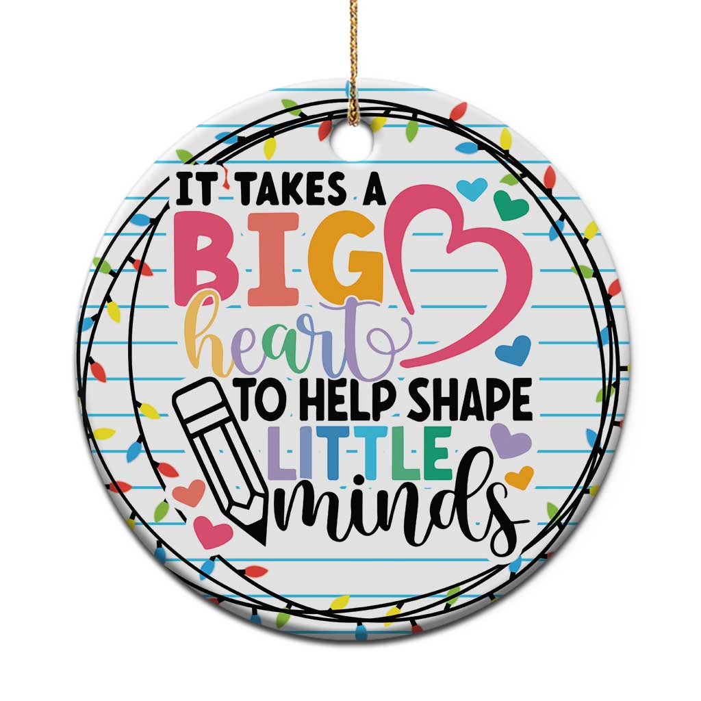 Xmas Teacher Christmas Ornament It Takes A Big Heart To Teach Little Minds TS09