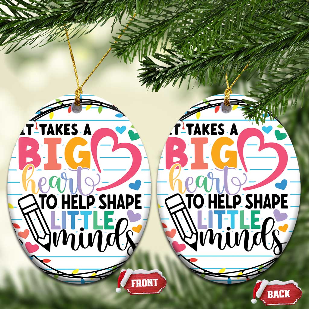 Xmas Teacher Christmas Ornament It Takes A Big Heart To Teach Little Minds TS09