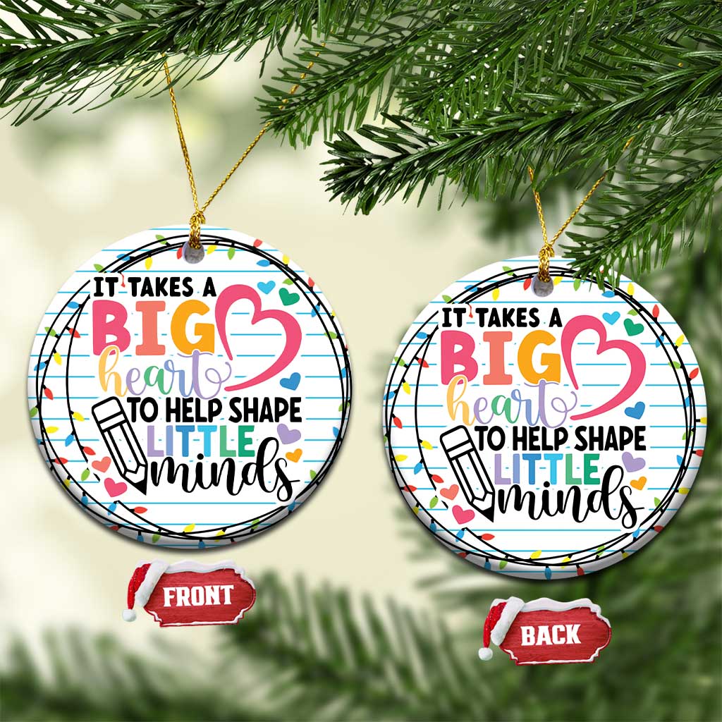 Xmas Teacher Christmas Ornament It Takes A Big Heart To Teach Little Minds TS09
