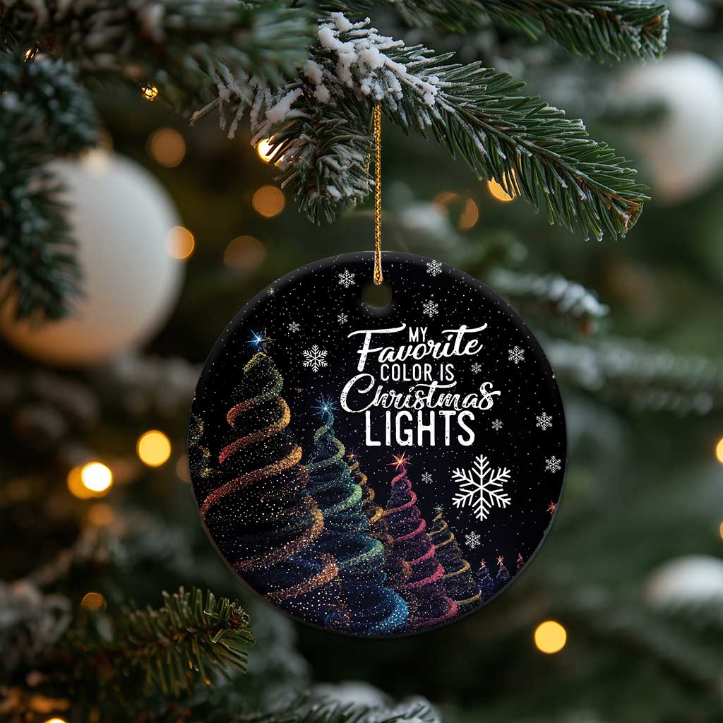 Funny Xmas Christmas Ornament My Favorite Color is Christmas Lights TS09