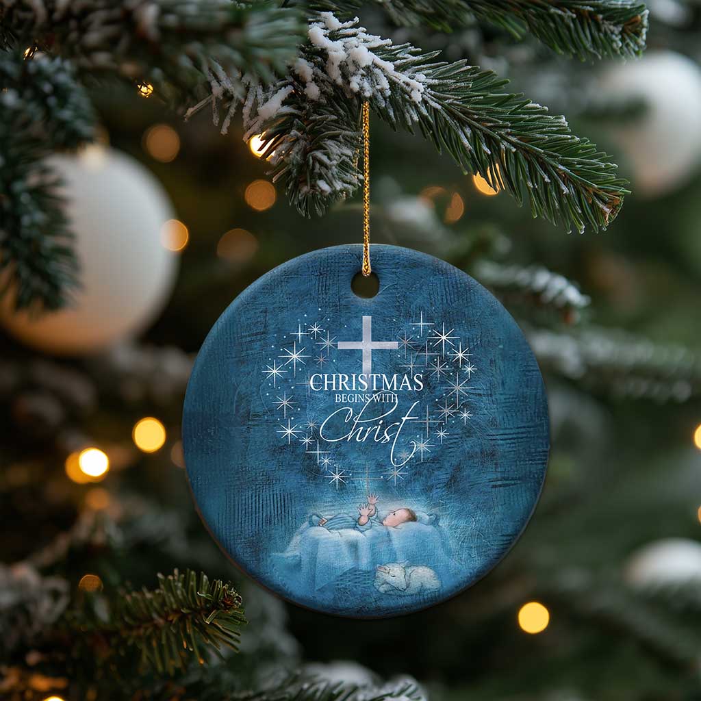 Christmas Begins With Christ Christmas Ornament TS09
