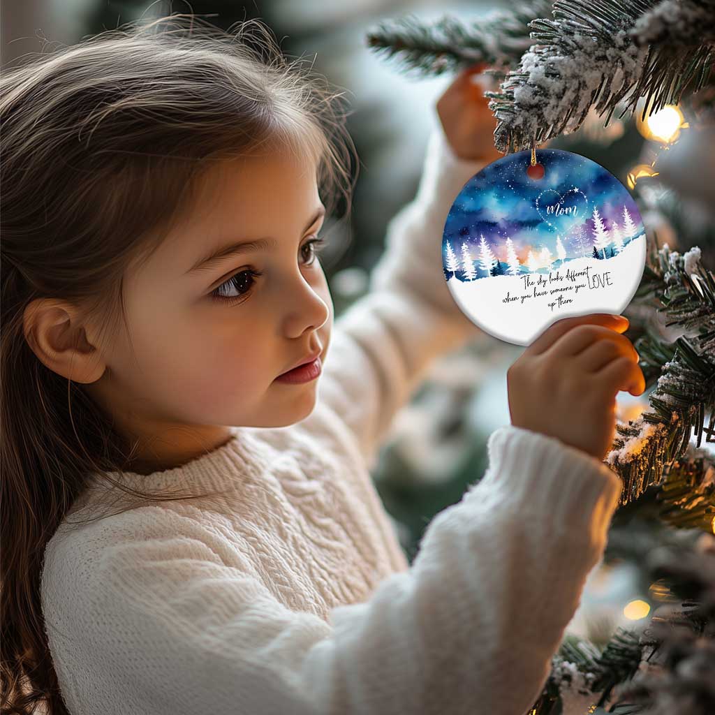 Memorial Christmas Ornament The Sky Looks Different When You Have Someone You Love Up There TS09