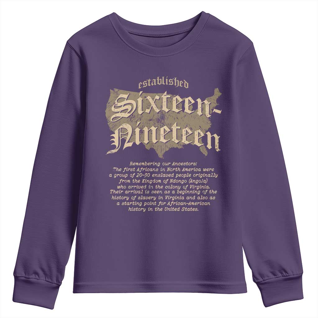 Black History Youth Sweatshirt 1619 Sixteen-Nineteen Established TS09