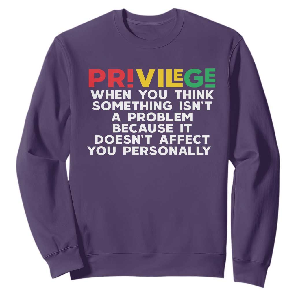 Black History Sweatshirt Privilege Explained BLM TS09