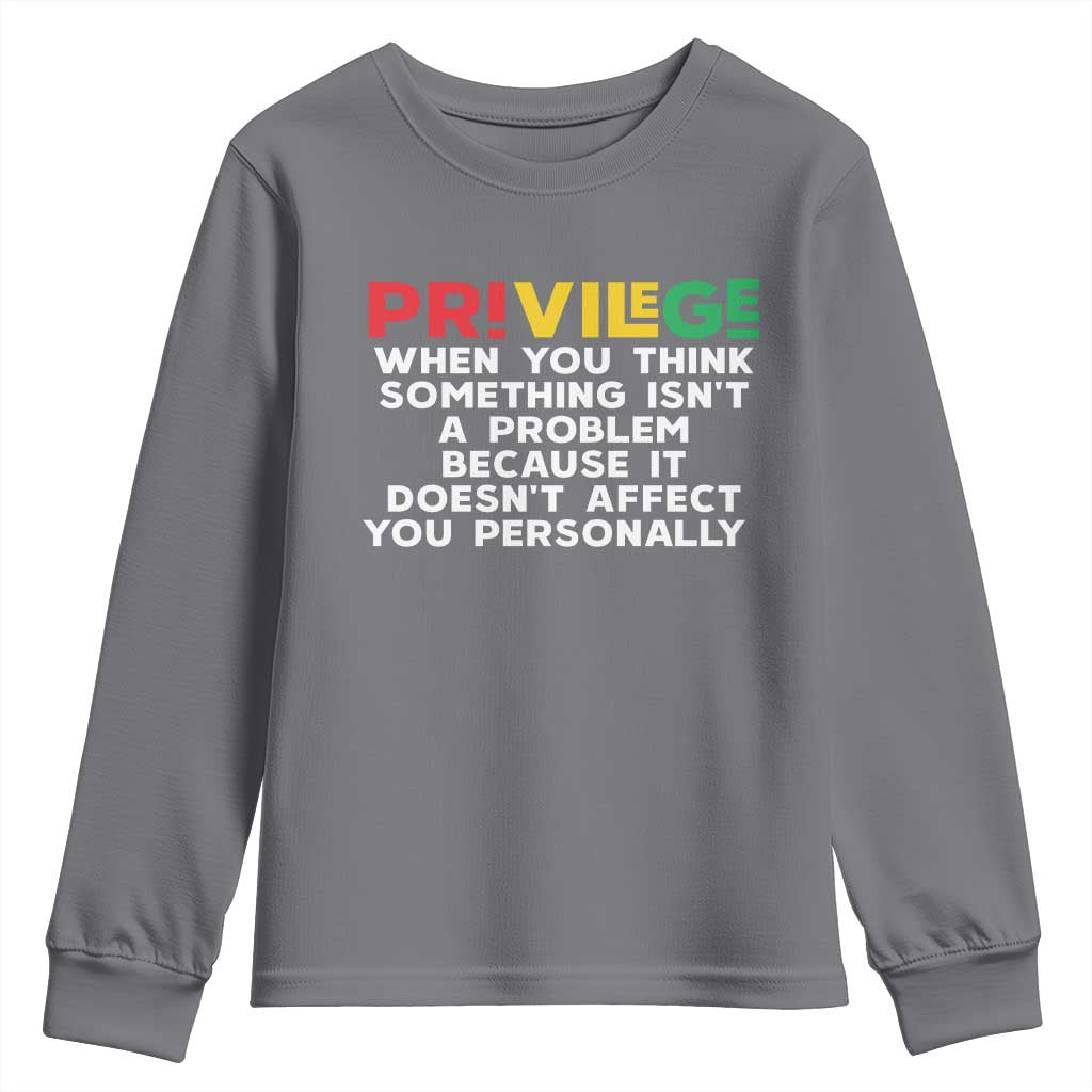 Black History Youth Sweatshirt Privilege Explained BLM TS09