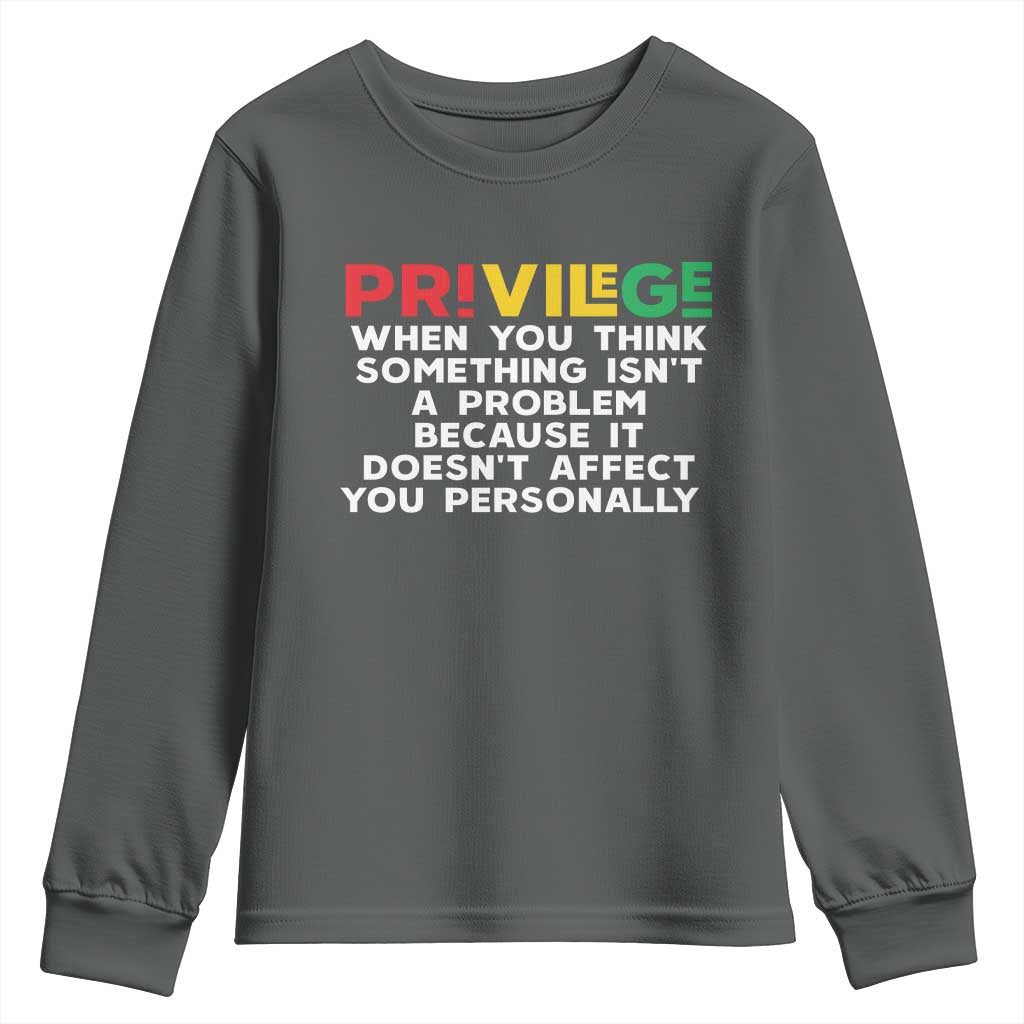 Black History Youth Sweatshirt Privilege Explained BLM TS09