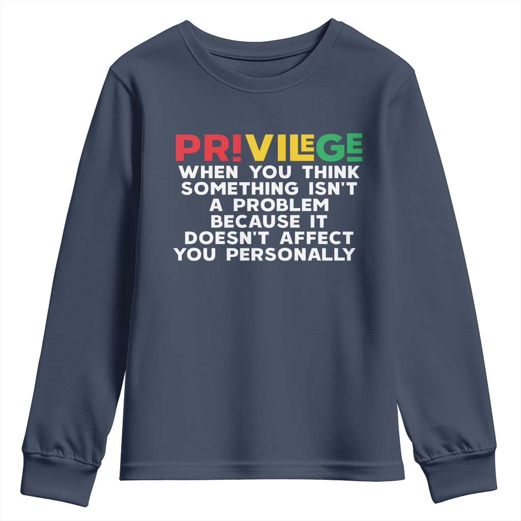 Black History Youth Sweatshirt Privilege Explained BLM TS09