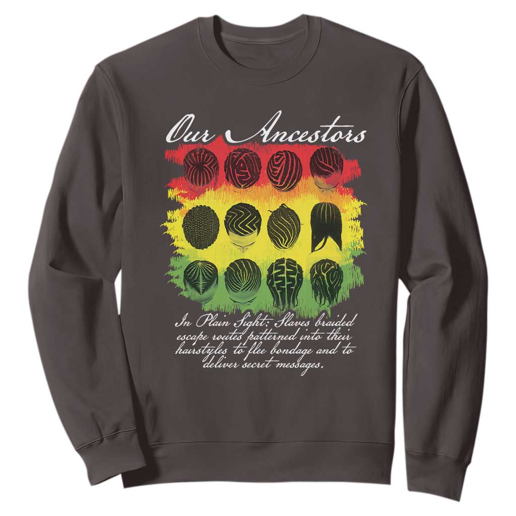 Black History Sweatshirt Our Ancestors Escape Routes Braids TS09