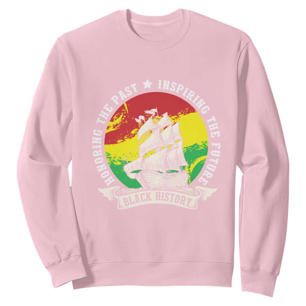 Black History Pride Sweatshirt Honoring The Past Inspiring The Future TS09