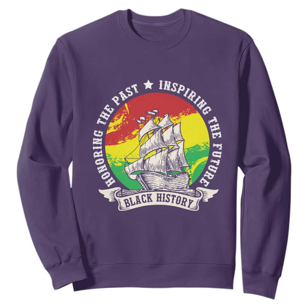 Black History Pride Sweatshirt Honoring The Past Inspiring The Future TS09