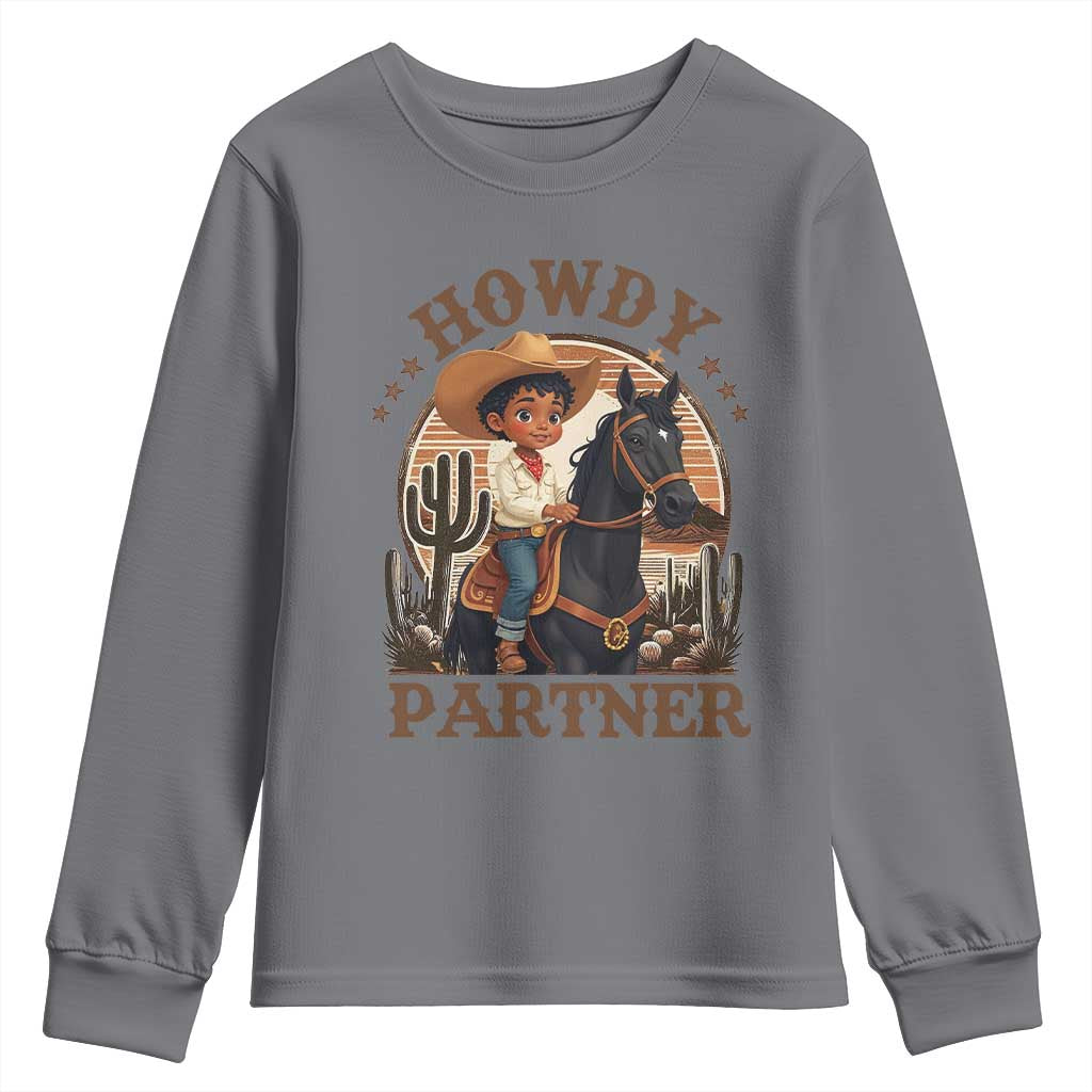 Black Cowboy Youth Sweatshirt Howdy Partner Black History Month TS09