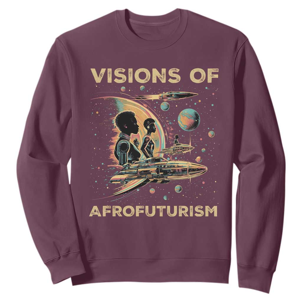 Visions Of Afrofuturism Sweatshirt African American Black History And Future TS09