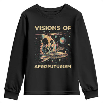 Visions Of Afrofuturism Youth Sweatshirt African American Black History And Future TS09