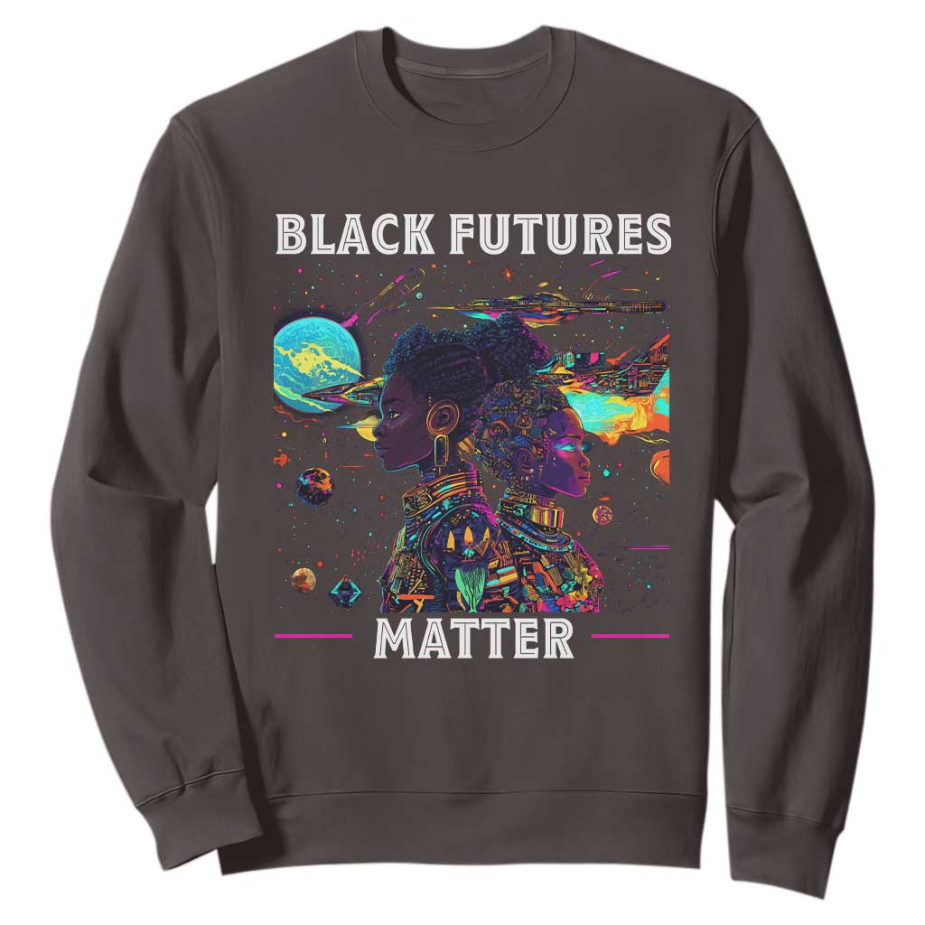 African American Afrofuturism Sweatshirt Black Futures Matter TS09