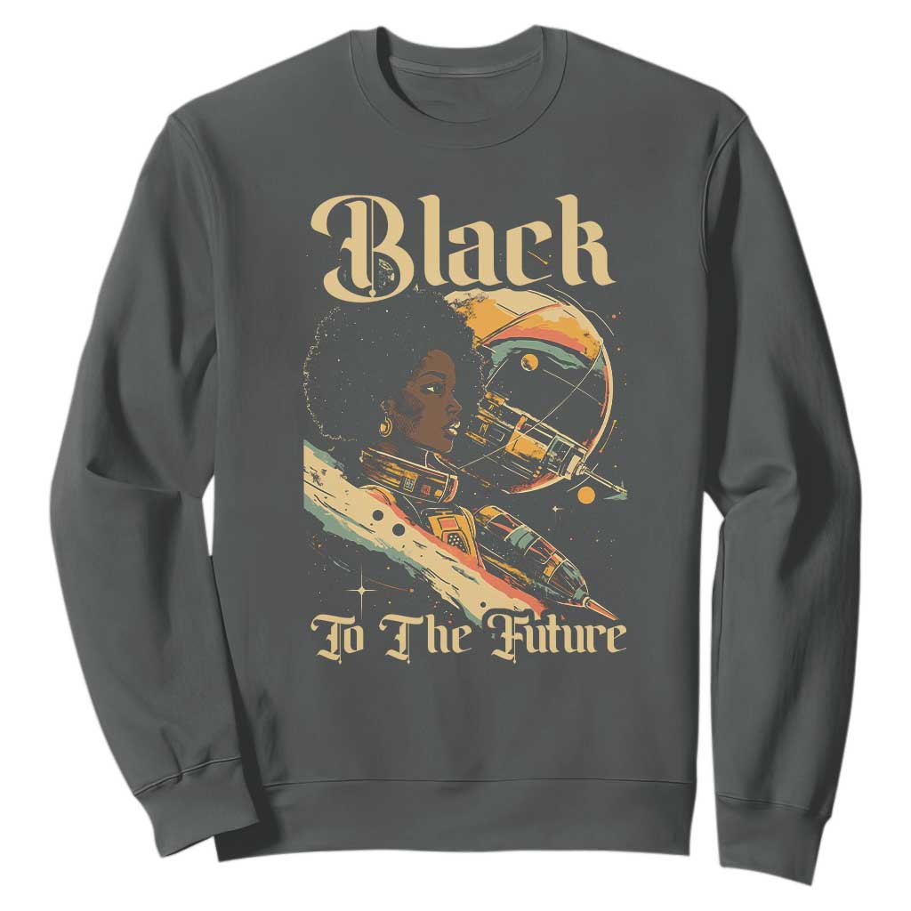 African American Afrofuturism Sweatshirt Black To The Future TS09