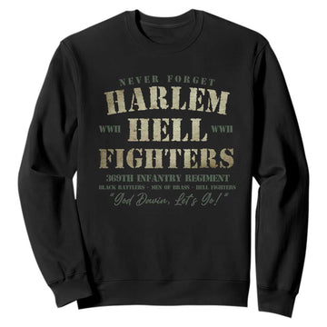 Harlem Hellfighters Sweatshirt African American Black History Military Soldiers TS09