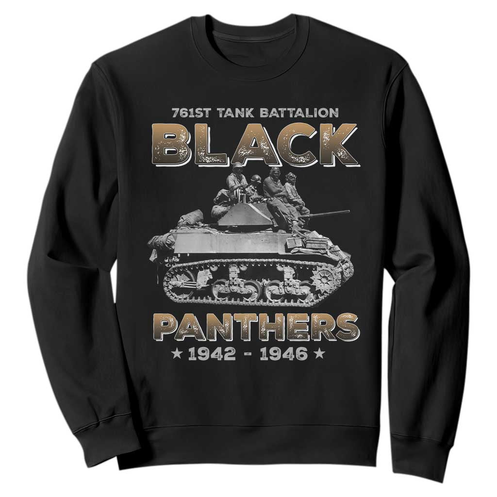 761st Tank Battalion Tribute Sweatshirt Black Panther Party History TS09