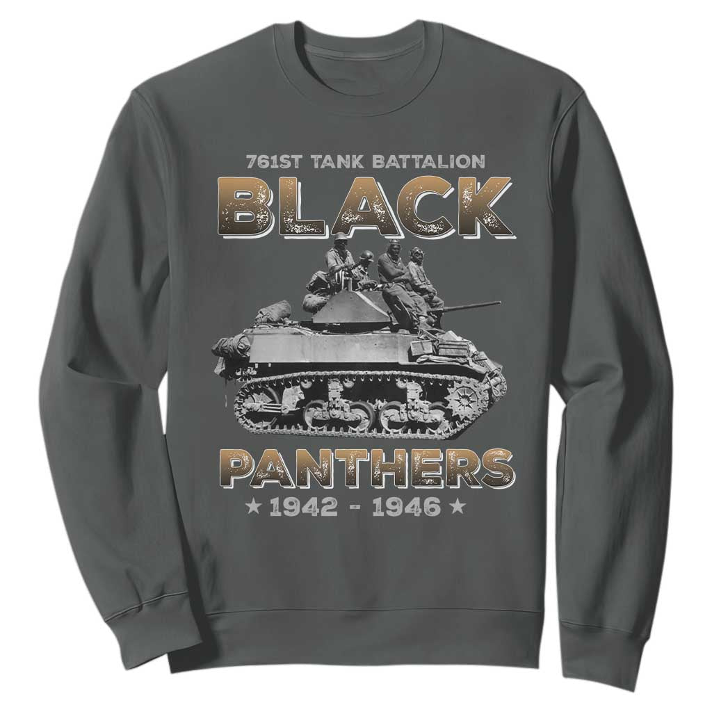 761st Tank Battalion Tribute Sweatshirt Black Panther Party History TS09