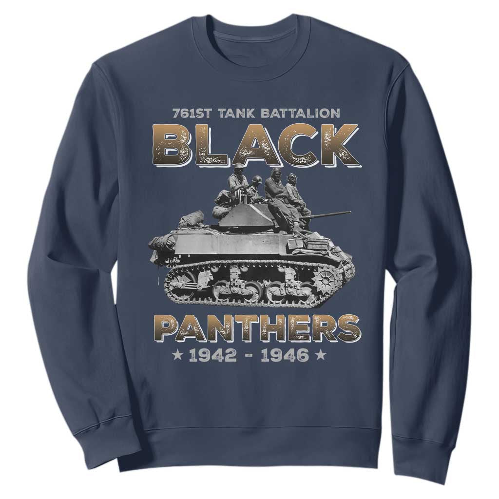 761st Tank Battalion Tribute Sweatshirt Black Panther Party History TS09