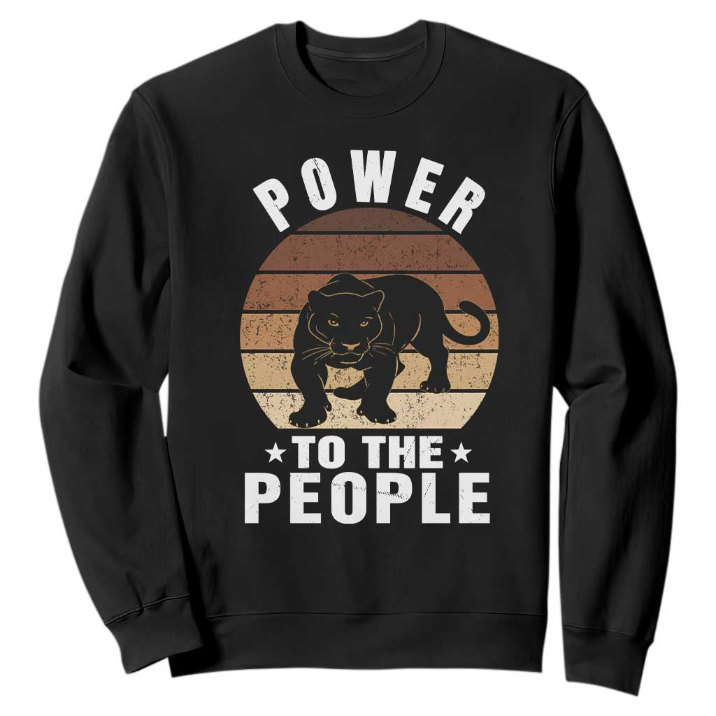 Black Panther Party Sweatshirt Power To The People Black History TS09