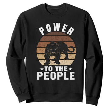 Black Panther Party Sweatshirt Power To The People Black History TS09