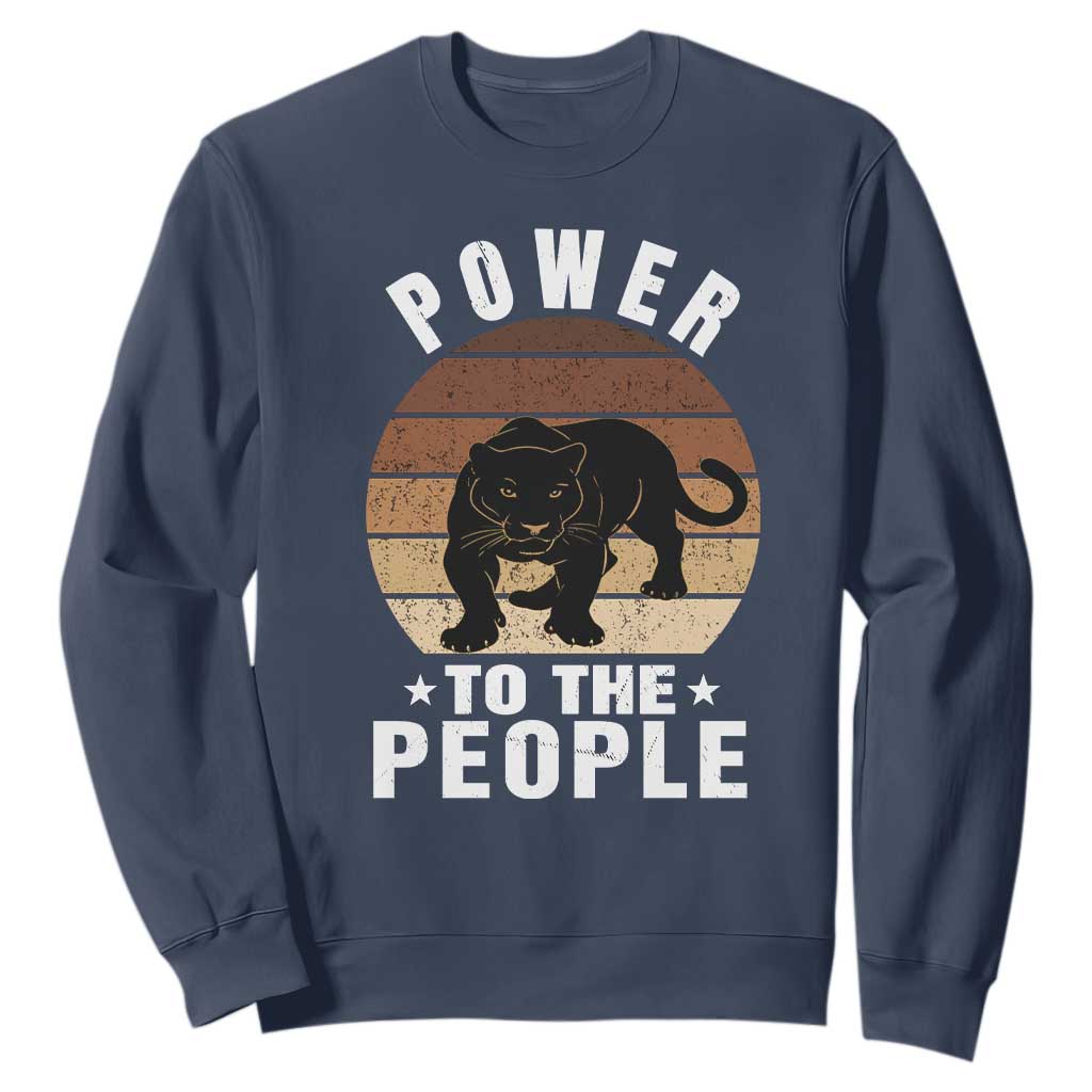 Black Panther Party Sweatshirt Power To The People Black History TS09