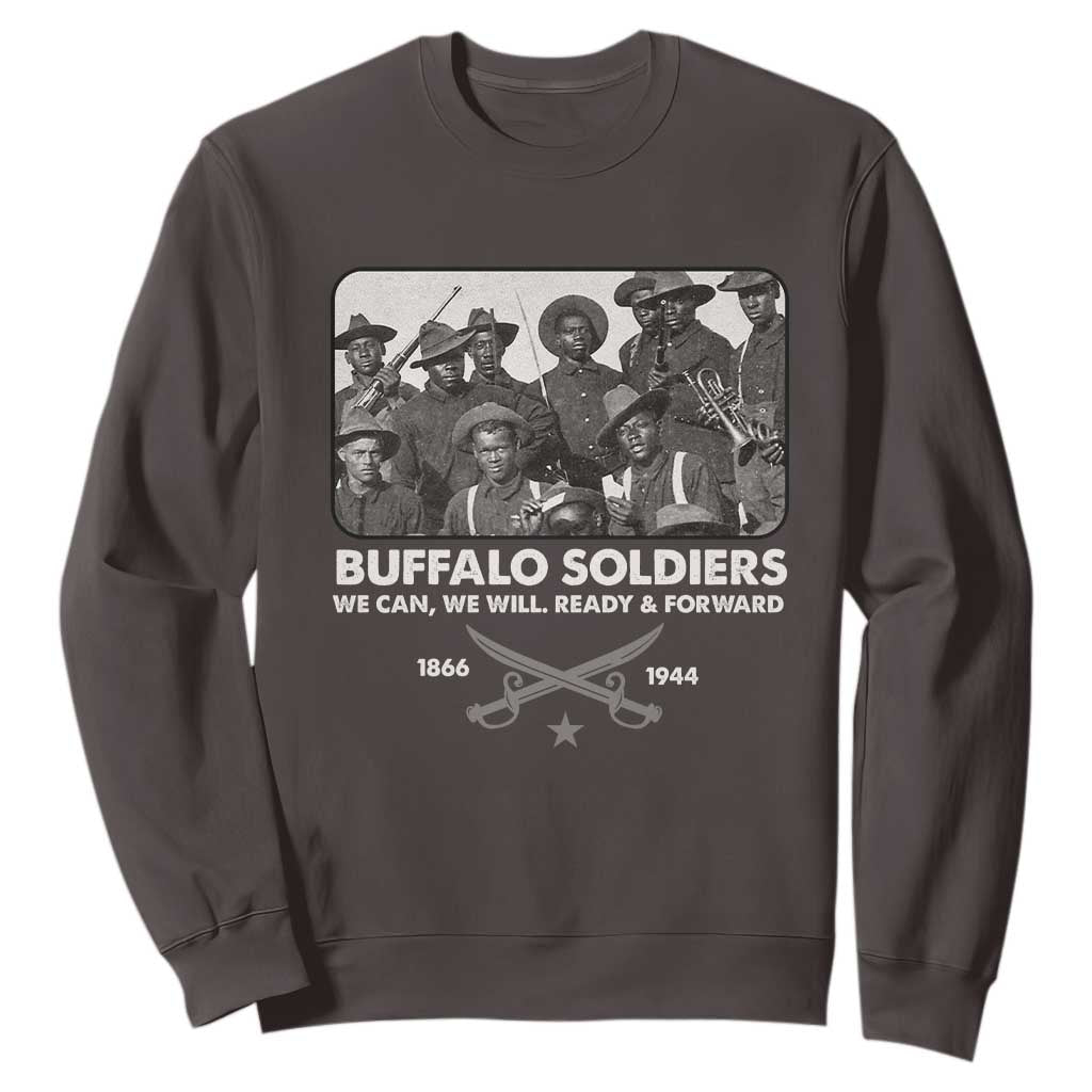 Buffalo Soldiers Sweatshirt We Can We Will Ready Forward Black History TS09