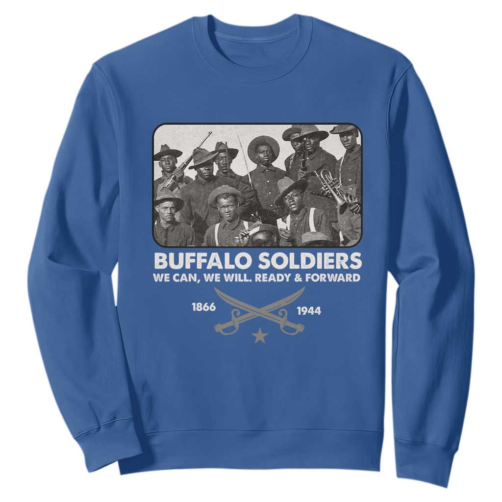 Buffalo Soldiers Sweatshirt We Can We Will Ready Forward Black History TS09