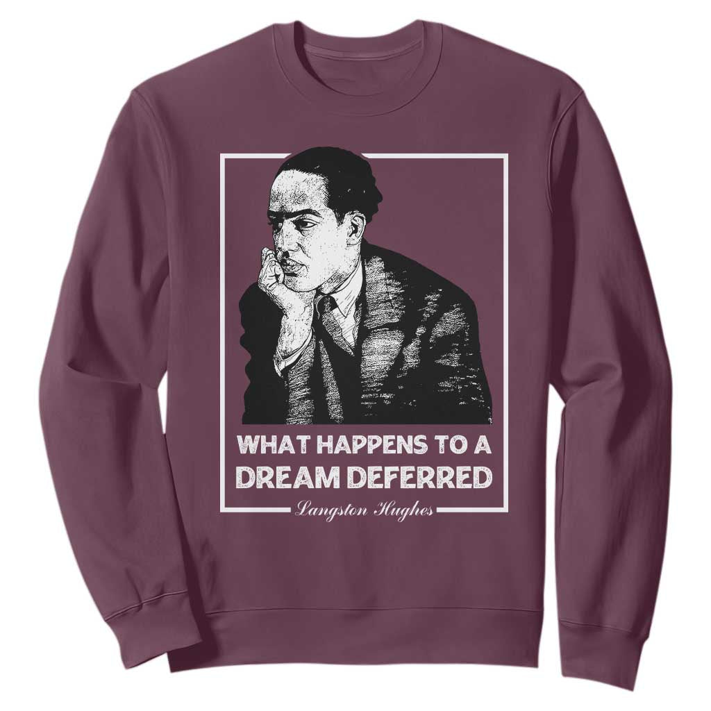 Langston Hughes Sweatshirt A Dream Deferred Harlem Renaissance TS09