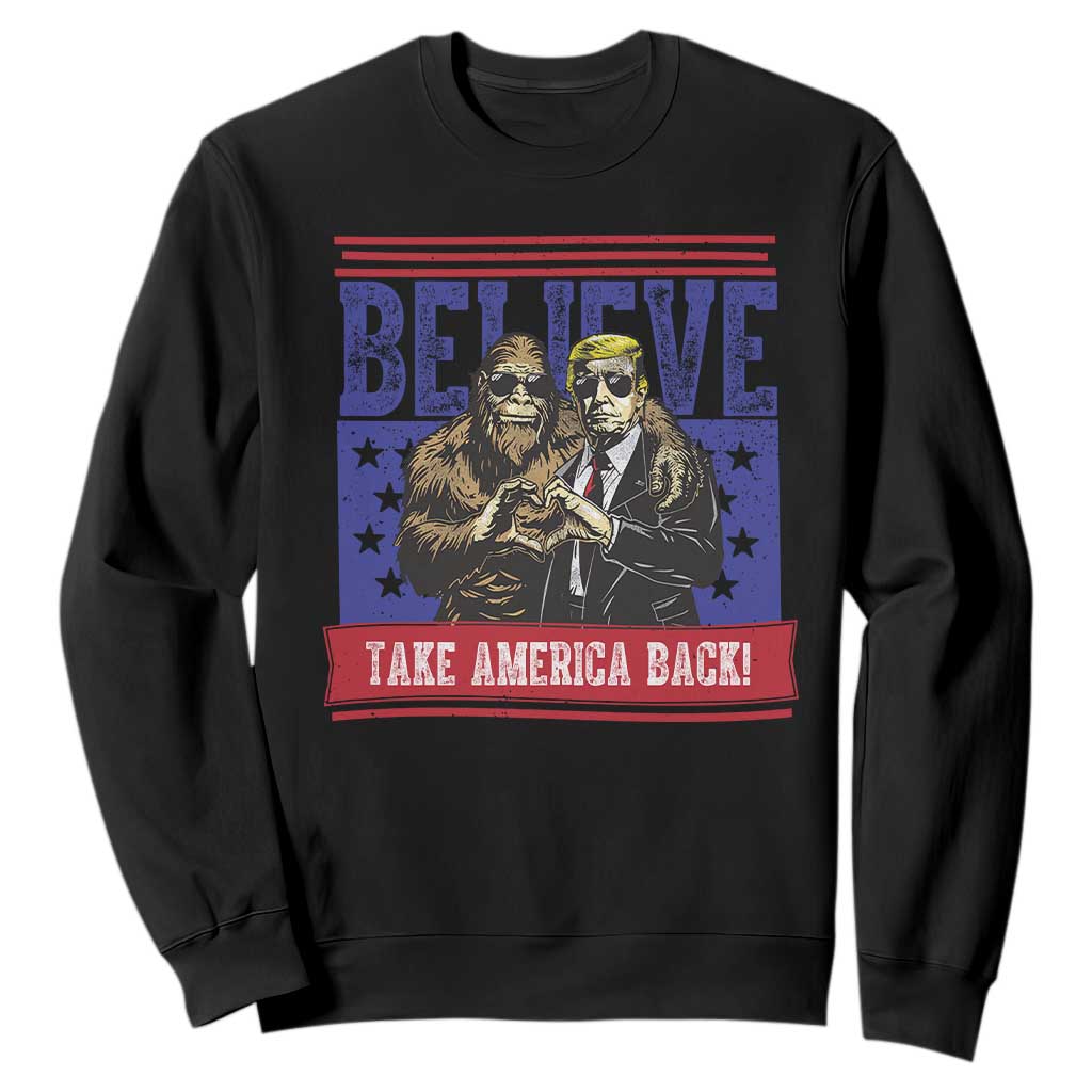 Funny Believe Bigfoot Trump Sweatshirt Take America Back TS09