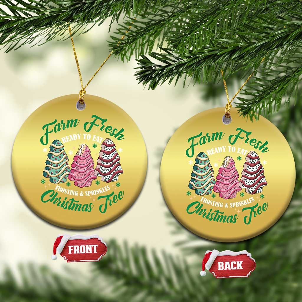 Farm Fresh Christmas Tree Cakes Christmas Ornament TS09