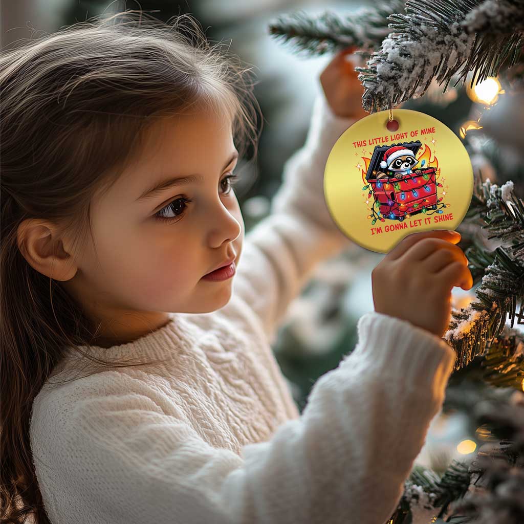 Funny Xmas Christmas Ornament This Little Light Of Mine Lil Dumpster Fire TS09