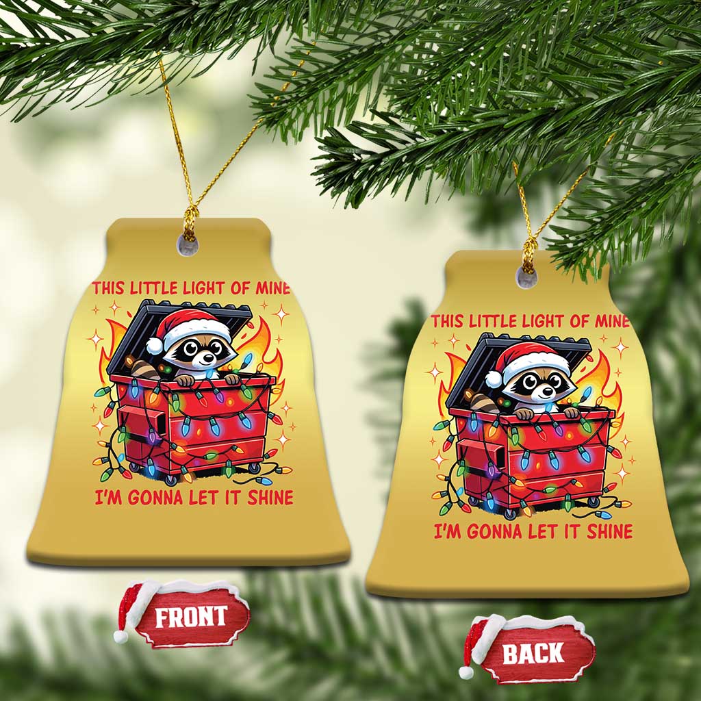 Funny Xmas Christmas Ornament This Little Light Of Mine Lil Dumpster Fire TS09