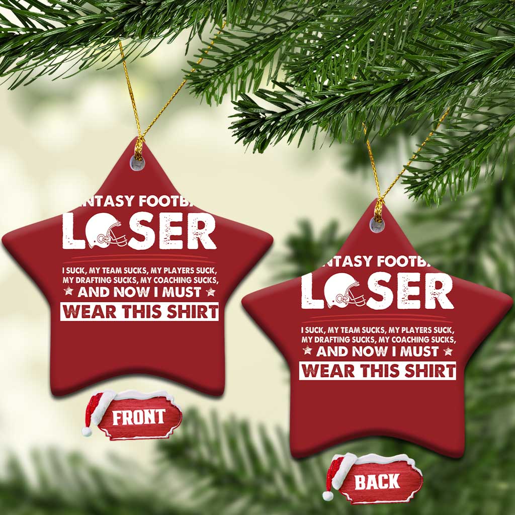 I Suck at Fantasy Football Christmas Ornament Funny Loser Commissioner Draft Party Commish FFL TS10