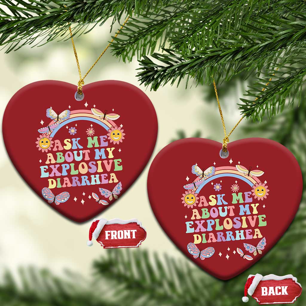 Ask Me About My Explosive Diarrhea Christmas Ornament Funny Edgy Adult Humor TS10