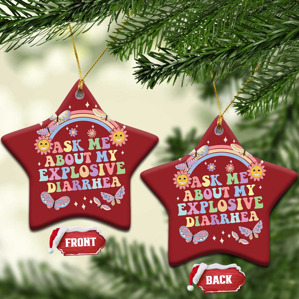 Ask Me About My Explosive Diarrhea Christmas Ornament Funny Edgy Adult Humor TS10