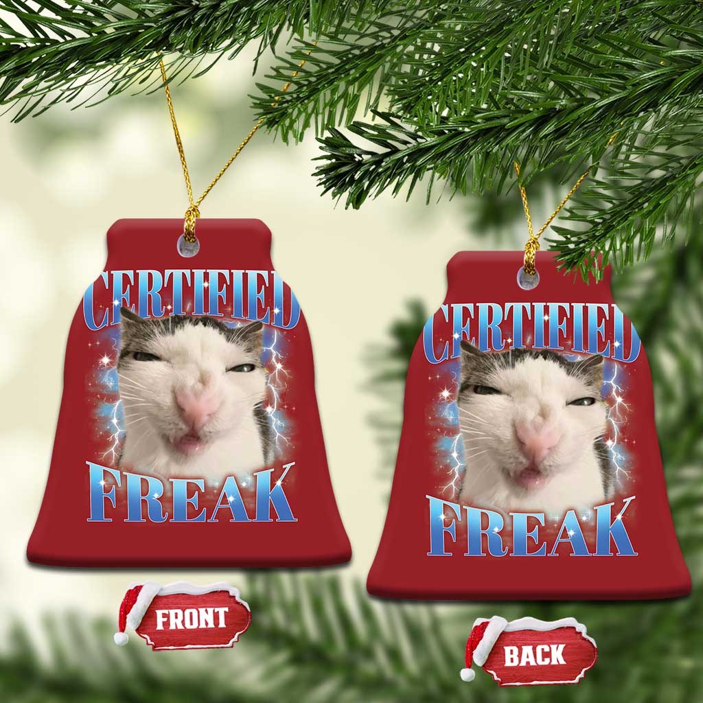 Certified Freak Funny Cat Meme Christmas Ornament Internet Memes Gen Z TS10