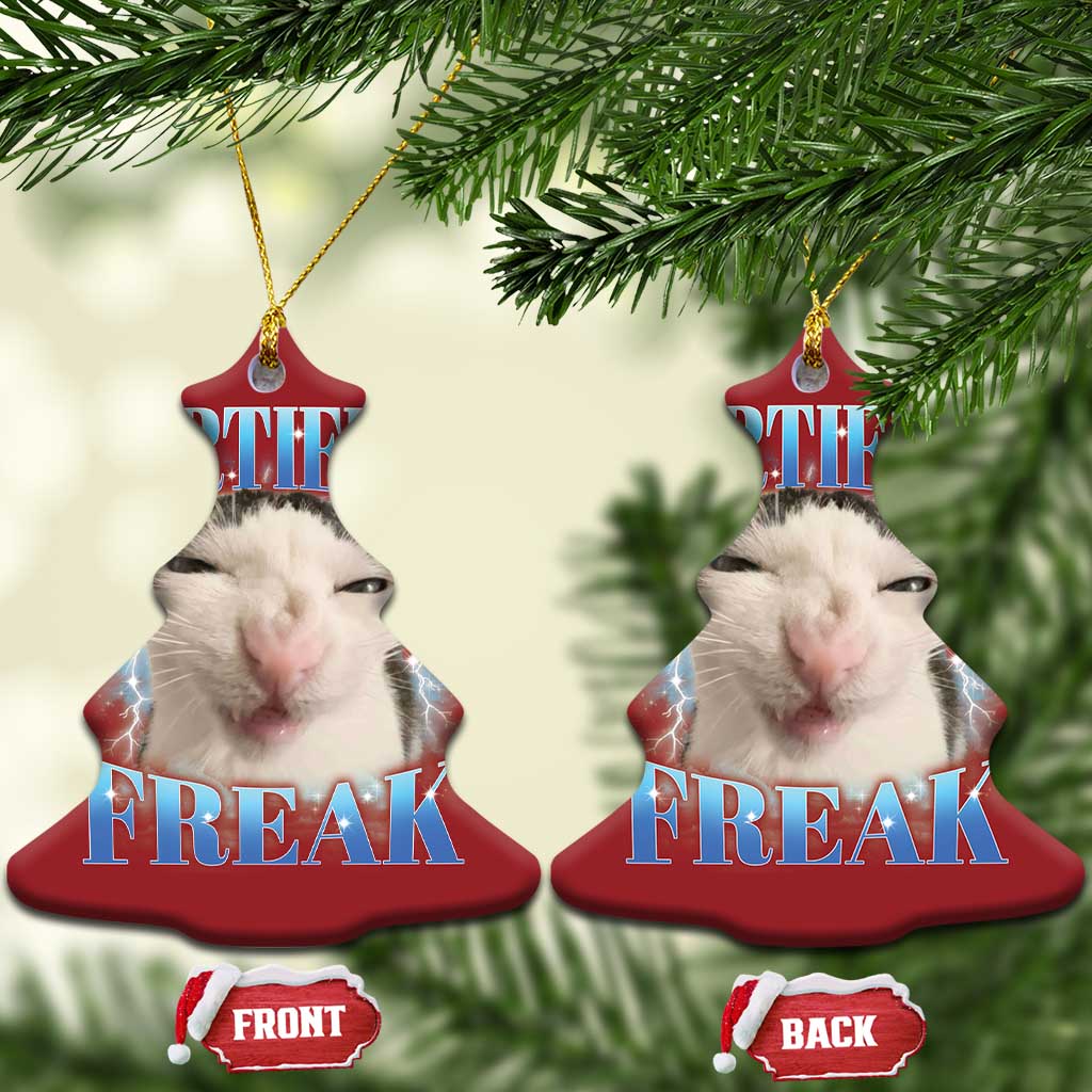 Certified Freak Funny Cat Meme Christmas Ornament Internet Memes Gen Z TS10