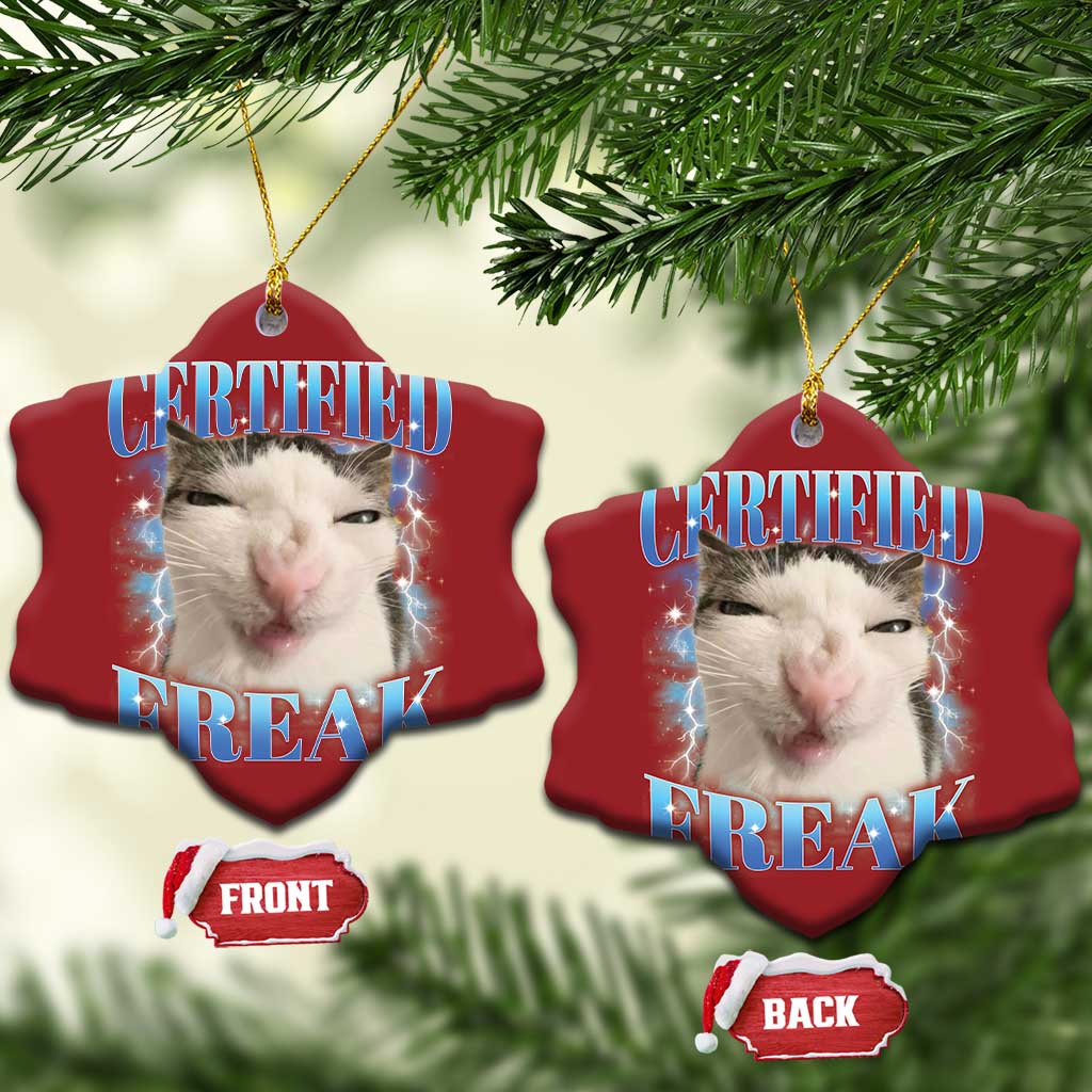 Certified Freak Funny Cat Meme Christmas Ornament Internet Memes Gen Z TS10