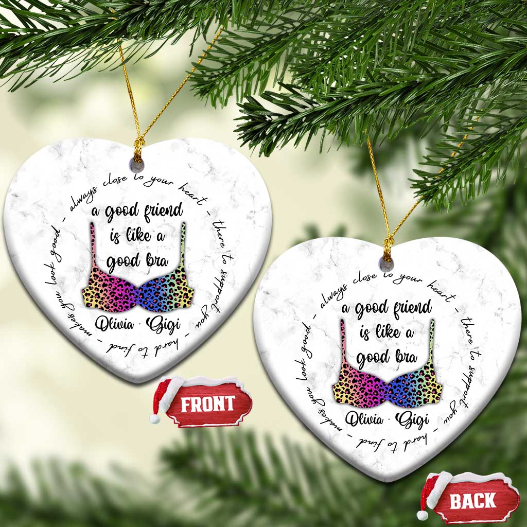 Personalized Besties Christmas Ornament Custom Name A Good Friend is Like a Good Bra Funny for Adults Coworkers TS10
