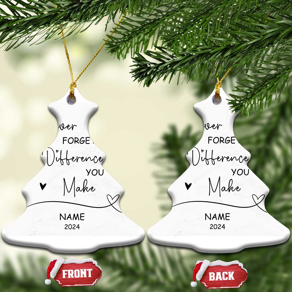 Thank You Gifts Christmas Ornament Never Forget The Difference That You Make TS10