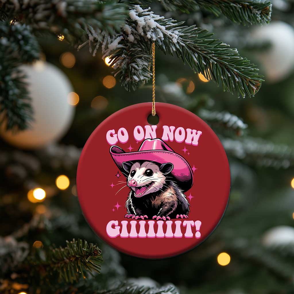 Cowboy Opossum Go On Now Git Christmas Ornament Funny Possum Pink Cowgirl Hat Western Wild West TS10