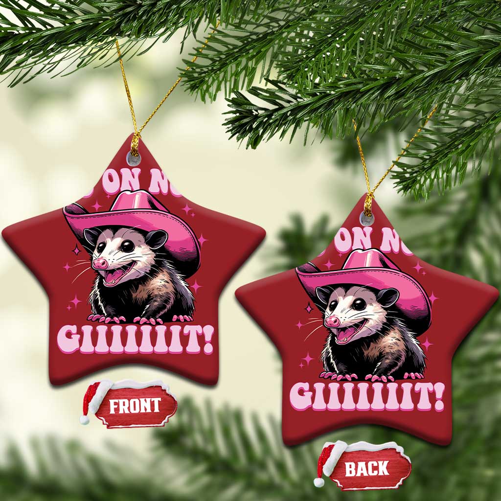Cowboy Opossum Go On Now Git Christmas Ornament Funny Possum Pink Cowgirl Hat Western Wild West TS10