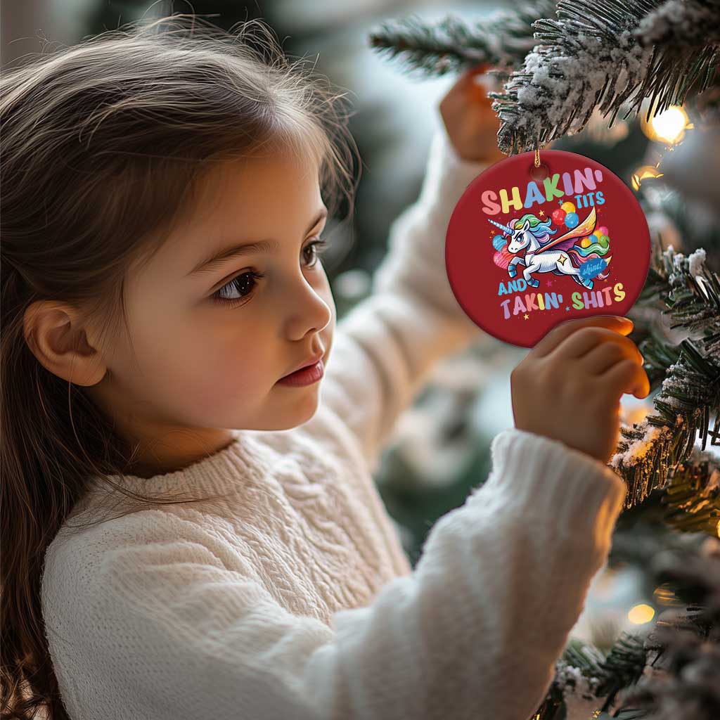 Shakin' Tits and Takin' Shits Christmas Ornament Naughty Funny Unhinged Unicorn TS10