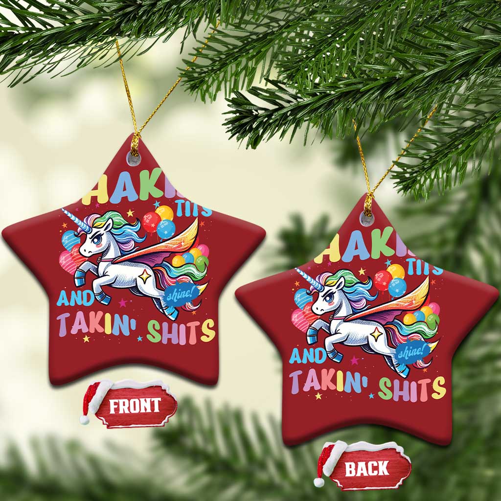 Shakin' Tits and Takin' Shits Christmas Ornament Naughty Funny Unhinged Unicorn TS10