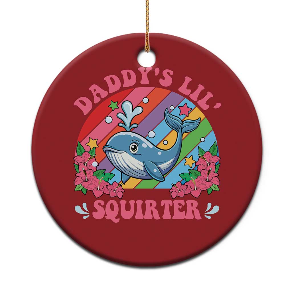 Funny Daddy's Lil Squirter Inappropriate Embarrassing Christmas Ornament TS10
