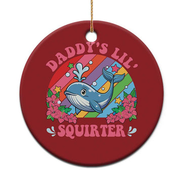 Funny Daddy's Lil Squirter Inappropriate Embarrassing Christmas Ornament TS10
