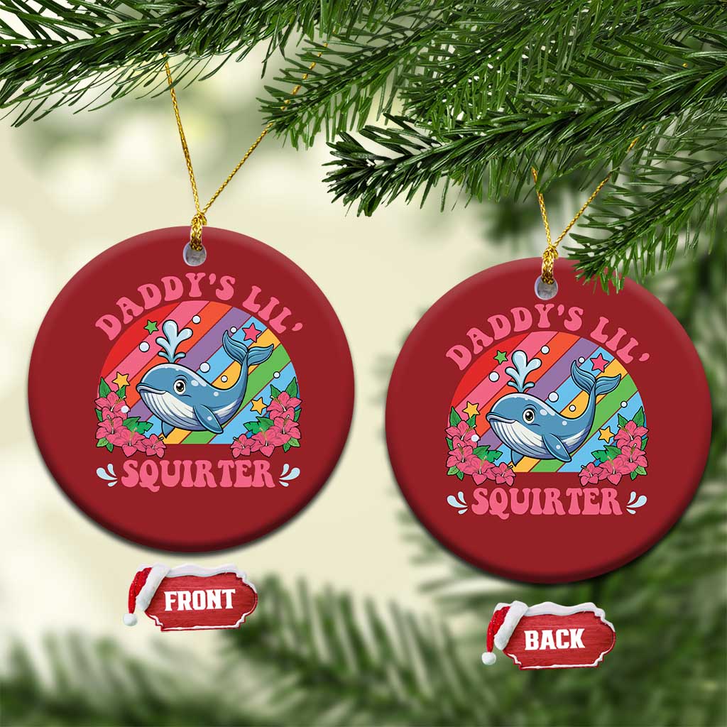 Funny Daddy's Lil Squirter Inappropriate Embarrassing Christmas Ornament TS10