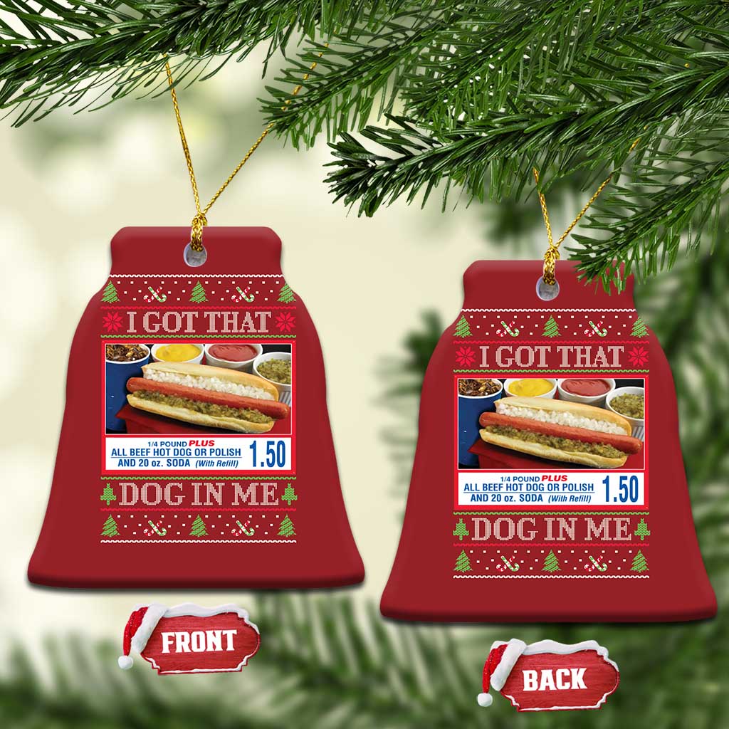 I Got That Dog in Me Ugly Xmas Christmas Ornament Keep 150 Dank Meme Hot Dog Combo TS10