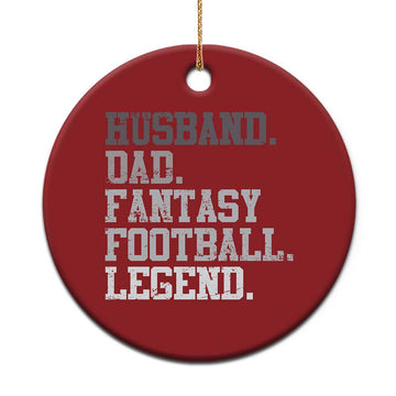 Husband Dad Fantasy Football Legend Christmas Ornament Retro Fathers Day TS10